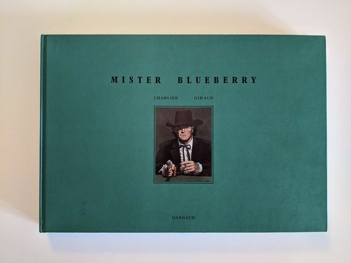 Blueberry 33 - Mister Blueberry - TT - Oprawa twarda - Pierwsze Wydanie - (1995)