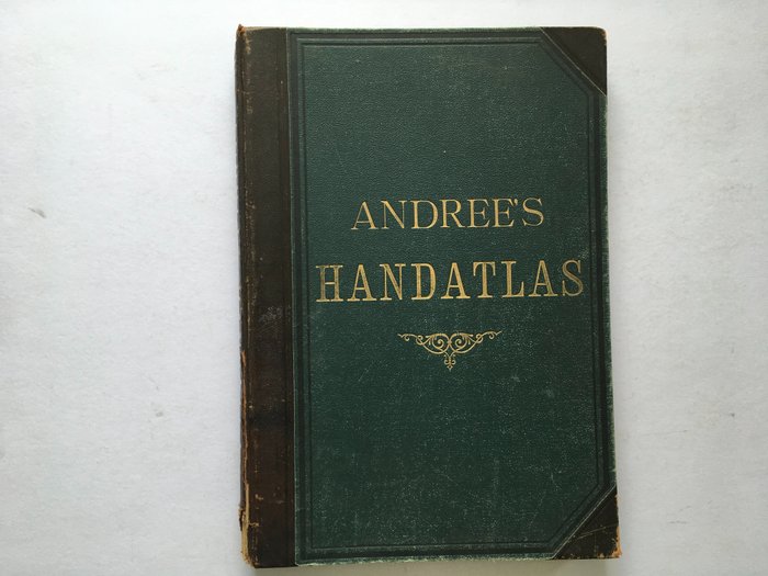 世界; Richard Andree - Andrees Handatlas - 1881-1900
