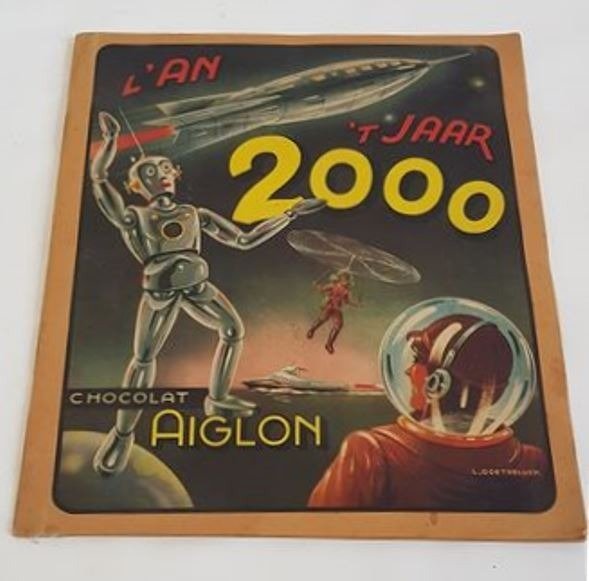 L'An 2000 / 't jaar 2000  - Album chromo Chocolat L 'Aiglon  complèt - Första upplagan - (1953)