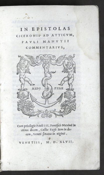 Paolo Manuzio - In epistolas Ciceronis ad Atticum, Pauli Manutii commentarius - 1547