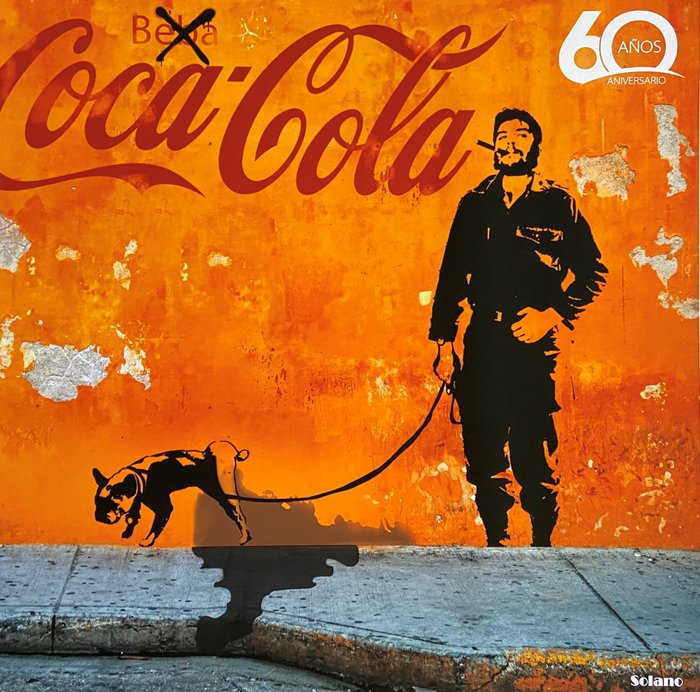 Solano (1971) (after) - "Ché Guevara Vs Coca-Cola", 60 Aniversario Revolución La Habana, Cuba. Homenaje a Banksy.
