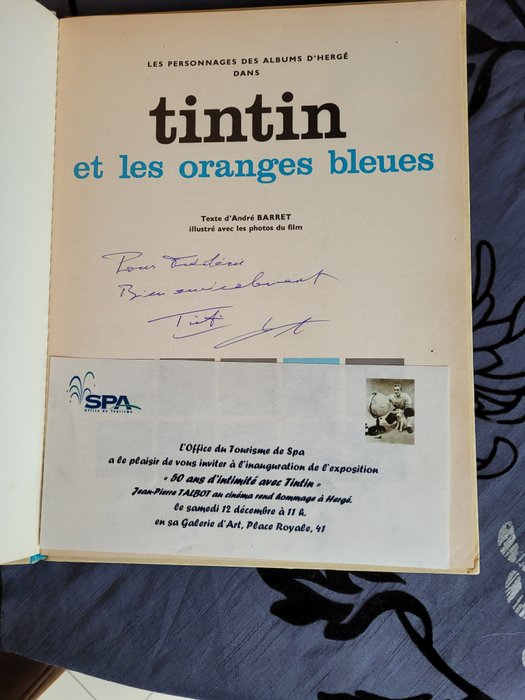 Tintin - Tintin et les oranges bleues - C - Dédicacé par Jean-Pierre Talbot - (1965)