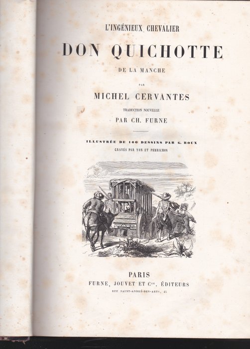 Michel de Cervantes / G. Roux - L'Ingenieux Chevalier Don Quichotte de la Manche - 1880