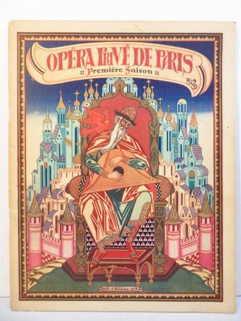 Borovine / Michel Fokine / Kousnezoff-Massenet /  Bilibine /   Konstantin Korovin - Première Saison Opéra privé de Paris . Le prince Igor de Borovine - 1928