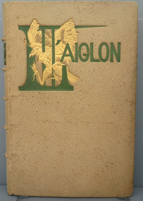 Edmond Rostand - L'Aiglon - 1900