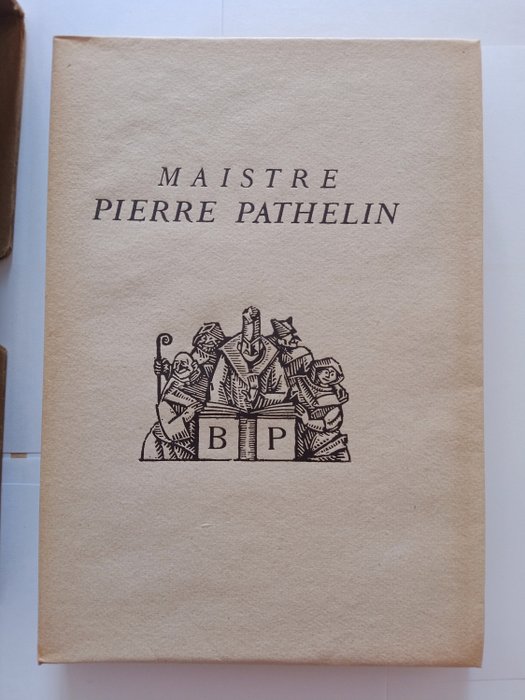 Maurice Berdon - Maistre Pierre Pathelin. Farce du quinzieme siecle - 1927