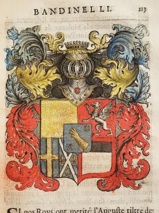 Jean-Baptiste L'Hermite de Soliers - La Toscane Françoise, Contenant Les Eloges Historiques et Genealogiques des Princes - 1661