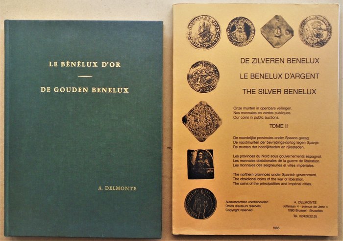 Le Bénélux d'Or/De Gouden Benelux/De Zilveren Benelux(3-talig) - A. Delmonte. 1964/1985 - 2 uitgaven