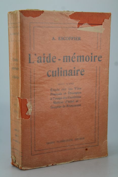 A. Escoffier - L'Aide-Mémoire Culinaire - 1937