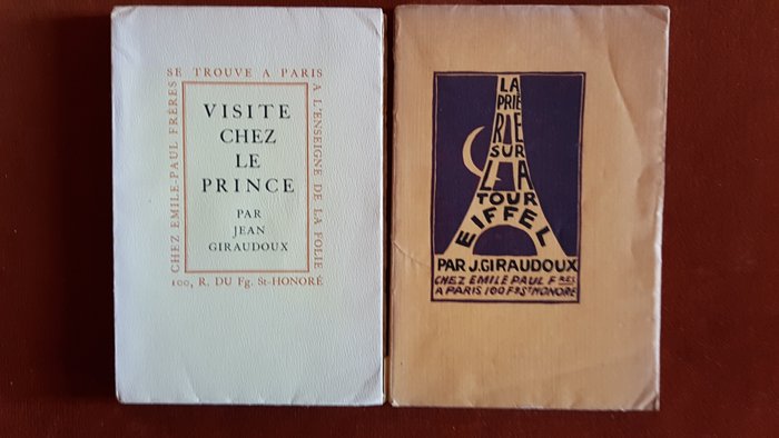 Jean Giraudoux / Daragnès - La Prière sur la Tour Eiffel / Visite chez le Prince - 1923/1924