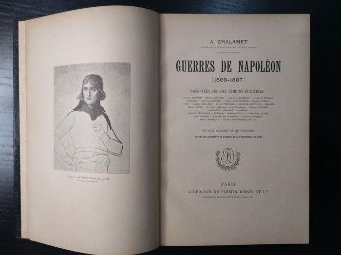A. Chalamet - Guerres De Napoléon (1800-1807) racontées par des témoins oculaires - 1895