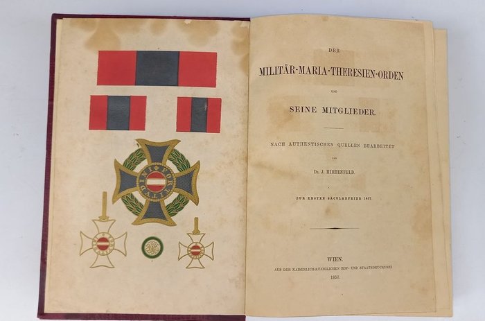 Jaromir Hirtenfeld - Der Militär-Maria-Theresien-Orden und seine Mitglieder. - 1857