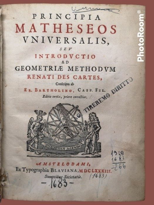 René Descartes - Principia matheseos universalis, seu introductio ad geometriae methodum - 1683