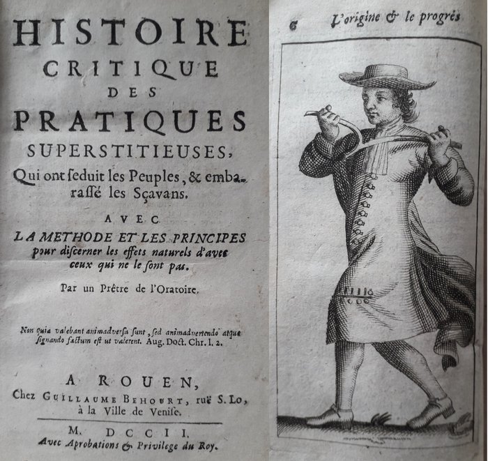 Lebrun - Histoire critique des pratiques superstitieuses - 1702