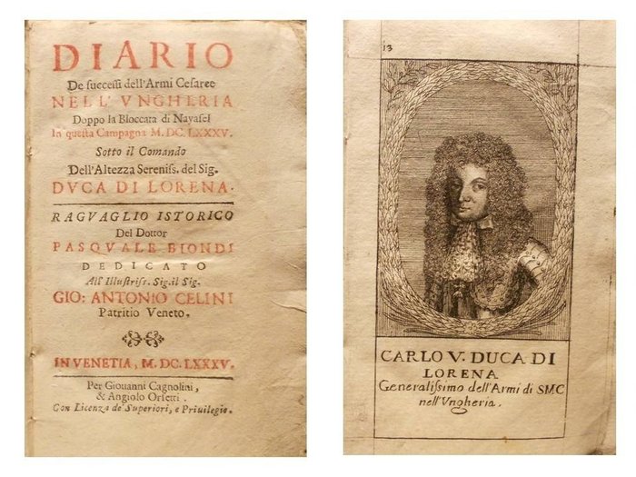 Pasquale Biondi - Diario de' successi dell' Armi Cesaree nell'Ungheria dopo la bloccata di Nayasel - 1685