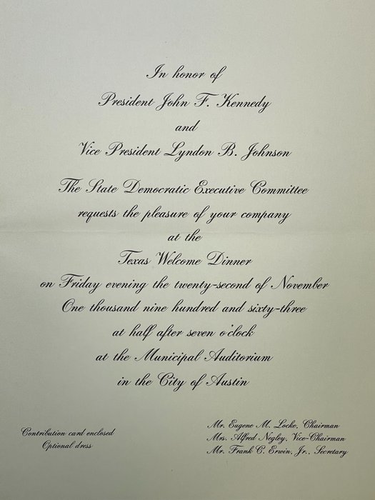 The State Democratic Executive Committee - [JFK Assassination Day] Original John F. Kennedy Texas Welcome Dinner Invitation - 1963