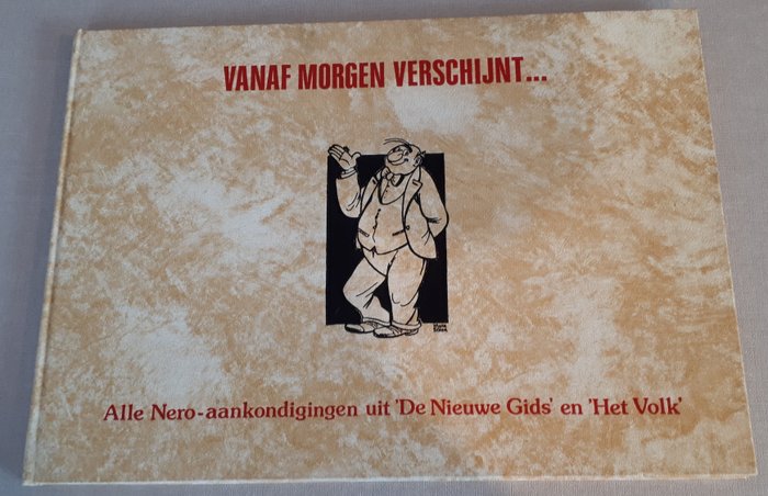 Nero - Alle Nero-aankondigingen uit Nieuwe Gids + Het Volk - (Kunst-)leren hardcover - First edition - (1992)