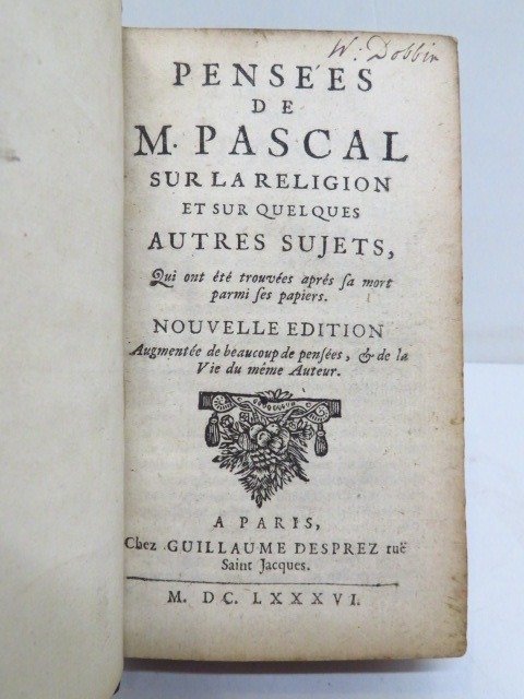 Blaise Pascal - Pensées de M. Pascal sur la religion et sur quelques autres sujets... - 1686