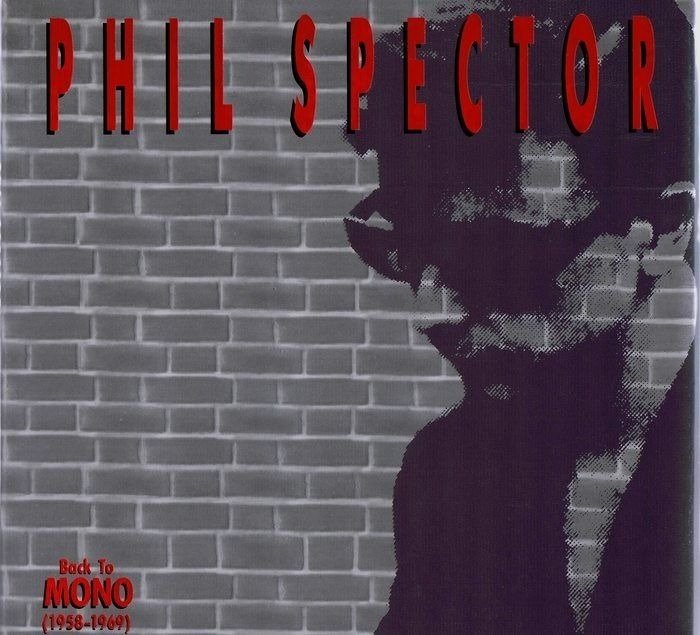Phil Spector - 5LP Boxset Back To Mono (1958-1969) - LP Box set - 1991/1991