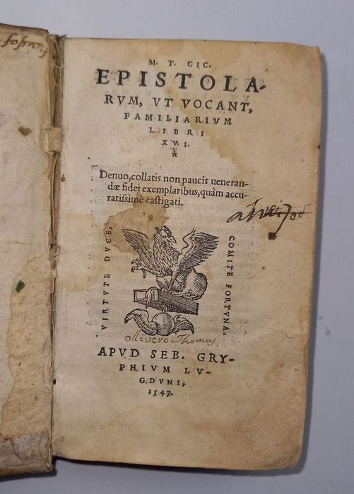 Cicero Marcus Tullius - Epistolarum ut vocant familiarum libri XVI - 1547