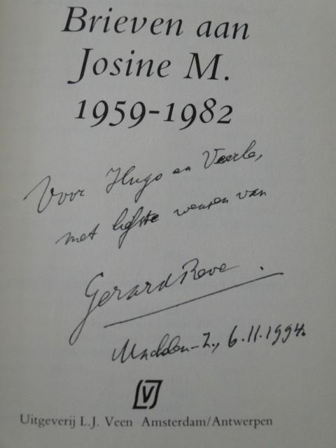 Gesigneerd; Gerard Reve - Brieven aan Josine M. 1959-1982 [met opdracht aan Hugo en Veerle Claus] - 1994