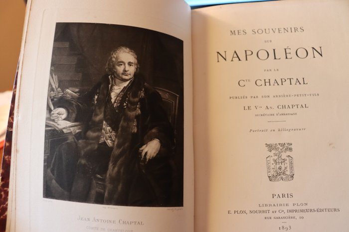 Comte Chaptal - Mes Souvenirs sur Napoléon - 1893