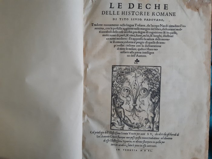 Livio - Le Deche delle Historie Romane di Tito Livio Padovano - 1540