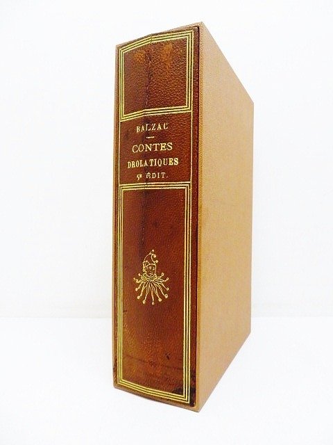 Honoré de Balzac / Gustave Doré - Les Contes drolatiques colligez ez abbayes de Touraine et mis en lumière par le sieur de Balzac - 1855