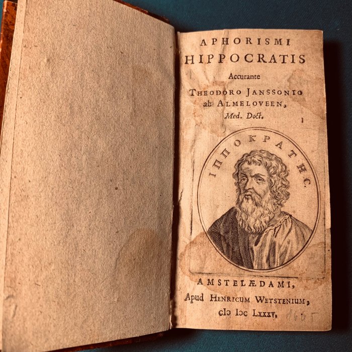 Hippokrates - Aphorismi Hippocratis accurante Theodoro Janssonio ab Almeloveen - 1685