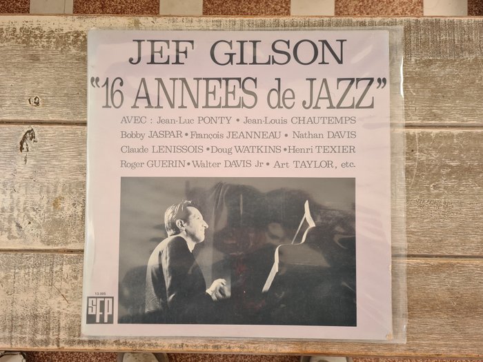 Jef Gilson - 16 Années De Jazz - LP Album