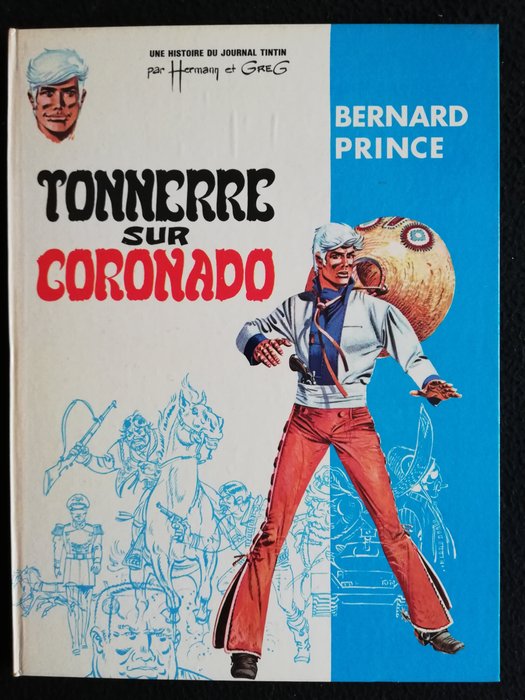 Bernard Prince T2 - Tonnerre sur Coronado - C - Erstausgabe - (1969)