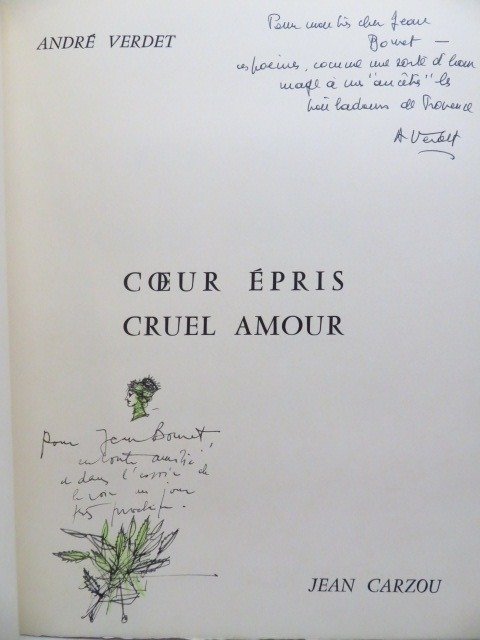 André Verdet / Jean Carzou - Cœur épris cruel amour [avec double-envoi & dessin original] - 1965