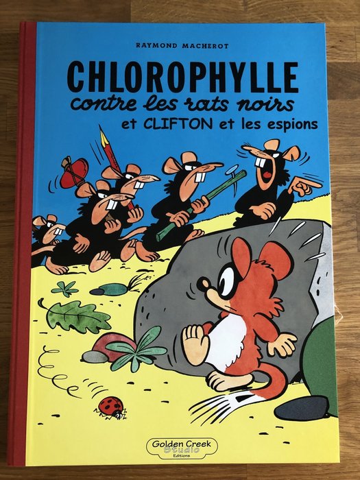 Chlorophylle T1 - Contre les rats noirs & Clifton et les espions - + ex-libris signé + suppléments - Golden Creek - Hardcover - First edition - (2004)