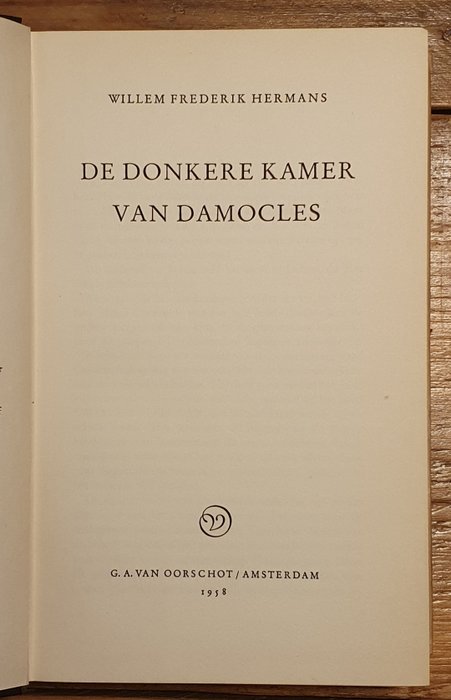 Eerste druk; Willem Frederik Hermans – De donkere kamer van Damocles – 1958/1967