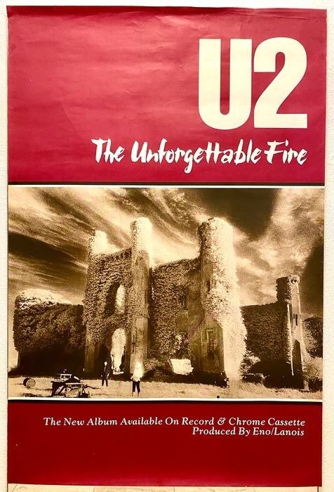 U2 - The Unforgettable Fire - Promotion Poster - Poster originale prima stampa - 1984/1984