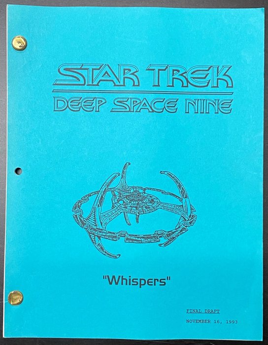 Star Trek: Deep Space Nine - Episode "Whispers" (1993) - Production used Script (Final Draft, November 16, 1993) - Not a Copy -  See images