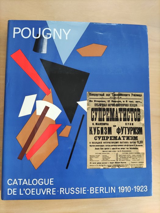 Herman Berninger, Jean-Albert Cartier - Jean Pougny (Iwan Puni) 1892-1956. Catalogue de l'Oeuvre. Bd 1: Les annees d'avant-garde - 1972