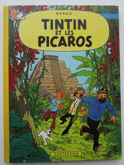 Tintin T23 - Tintin et les Picaros - édition Cocktail - Tirage de tête, 100 exemplaires - numéroté & signé + Dédicace manuscrite - dos carré jaune imprimé - C - TT - (1976)