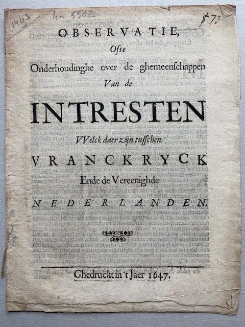 Observatie, ofte onderhoudinghe over de ghemeenschappen van de intresten vvelck daer zijn tusschen.. - 1647