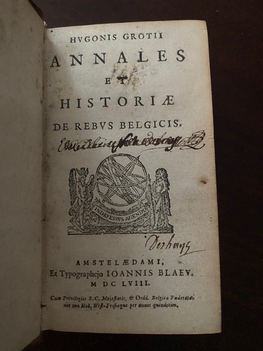 Hugo Grotius - Annales et Historiae de Rebus Belgicis - 1658