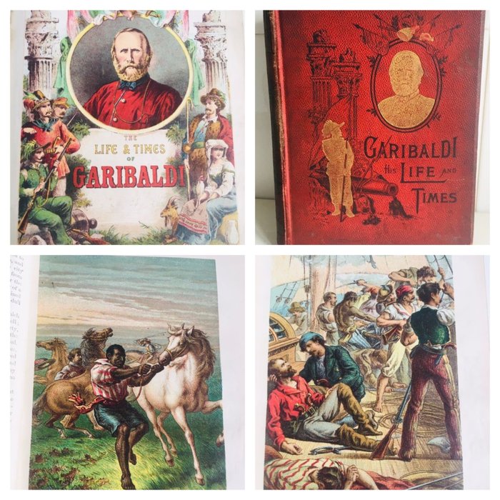 Anonym - The Life and Times of Garibaldi - 1880