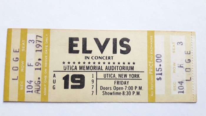 Elvis Presley - Elvis In Concert at the UTICA MEMORIAL AUDITORIUM - August 19, 1977 - Official (concert) ticket - 1977/1977