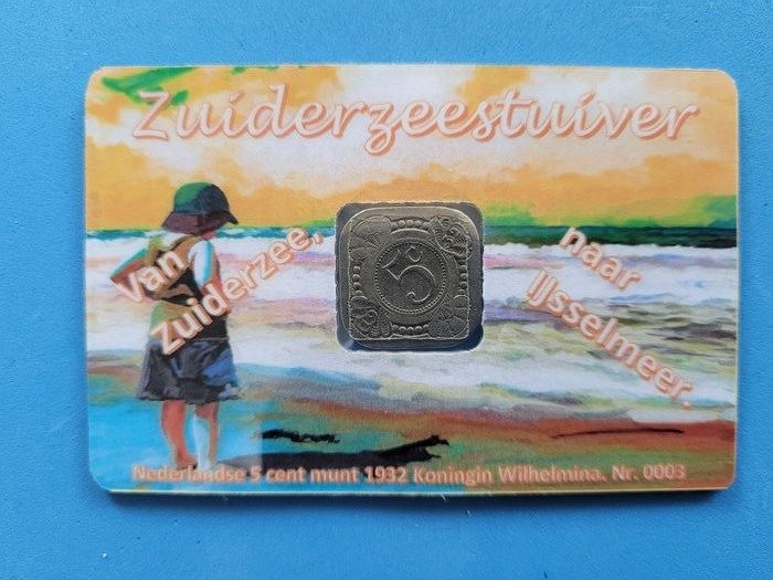 Netherlands. 5 Cents 1932 Zuiderzeestuiver " in coincard" - Private uitgifte