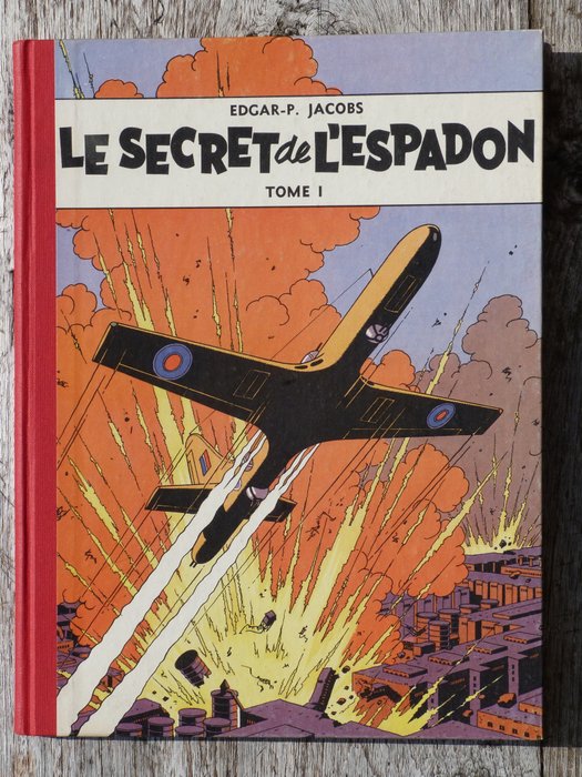 Blake et Mortimer T1 - Le Secret de l'Espadon - Tome I - C - Réédition - (1955)