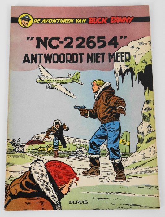 Buck Danny 15 - "NC-22654" antwoordt niet meer - Softcover - Eerste druk - (1957)