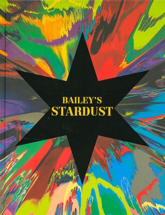 David Bailey - Bailey's Stardust - 2014