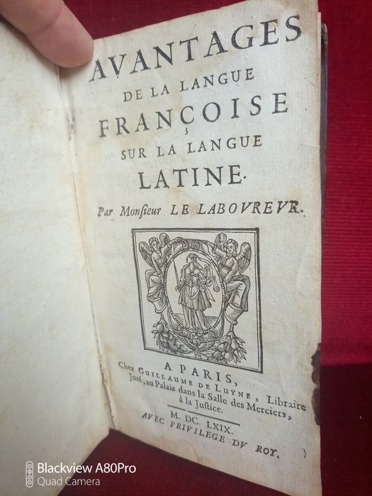 Le Laboureur - Avantages de la langue française sur la langue latine - 1669