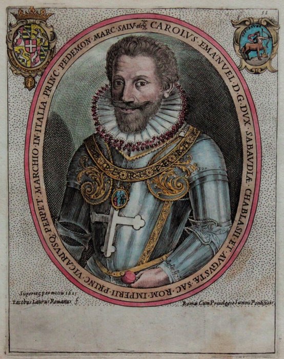 Italia, Carlo Emanuele I di Savoia; G. Lauro - Carlus Emanuel D.G. Dux Sabaudiae (...) - 1601-1620