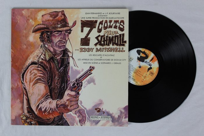 Moebius / Giraud - Eddy Mitchell - 7 colts pour Schmoll - 1x LP - (1968)