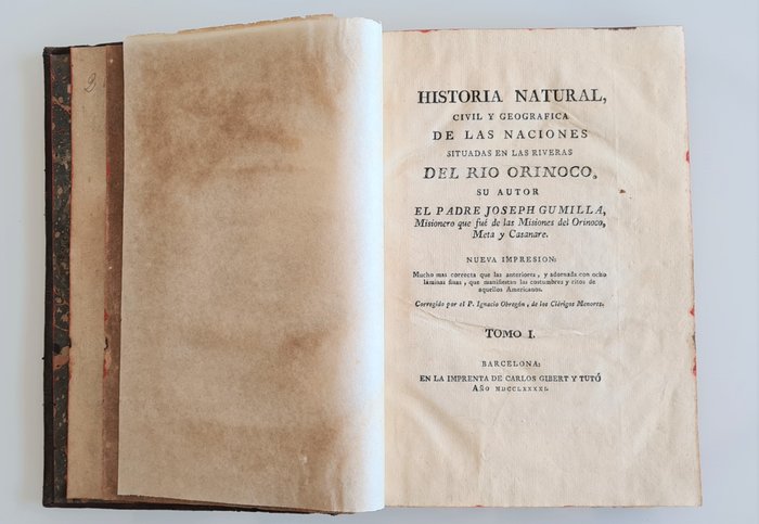 Joseph Gumilla - Historia natural civil y geografica de las naciones situadas en las riveras del rio orinoco - 1791